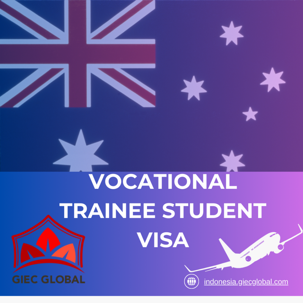 Vocational Trainee Student Visa